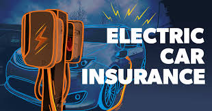 Electric Car Insurance A Guide to Protecting Your Investment